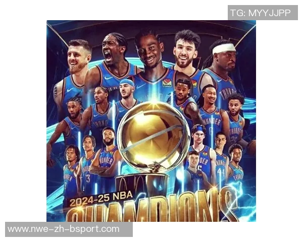 2024-2025赛季NBA总决赛颁奖仪式精彩回顾:荣耀与热血交织的夜晚 2024-2025赛季NBA总决赛颁奖仪式精彩回顾:荣耀与热血交织的夜晚